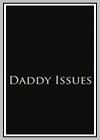 Daddy Issues